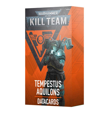 Kill Team: Tempestus Aquilons – Datacards