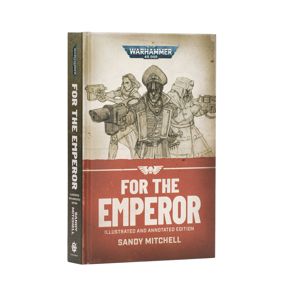 For the Emperor – Illustrated and Annotated Edition (Hardback) (Preorder) (Available July 11)