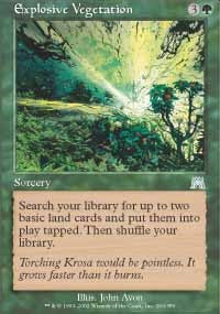 Explosive Vegetation [Onslaught]