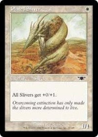 Plated Sliver [Legions]