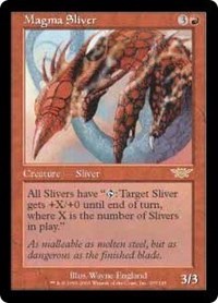 Magma Sliver [Legions]