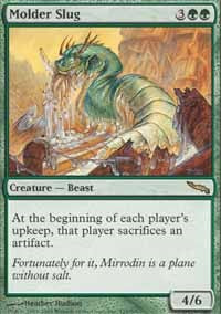 Molder Slug [Mirrodin]