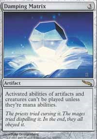 Damping Matrix [Mirrodin]