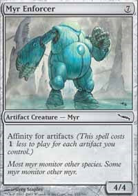 Myr Enforcer [Mirrodin]