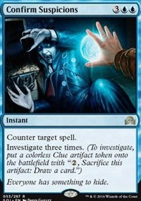 Confirm Suspicions [Shadows over Innistrad]