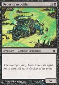 Dross Crocodile [Fifth Dawn]