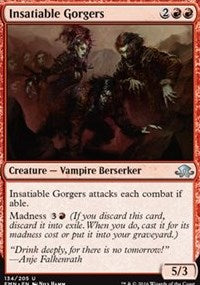 Insatiable Gorgers [Eldritch Moon]
