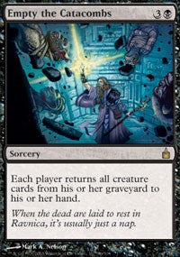 Empty the Catacombs [Ravnica: City of Guilds]