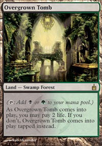 Overgrown Tomb [Ravnica: City of Guilds]