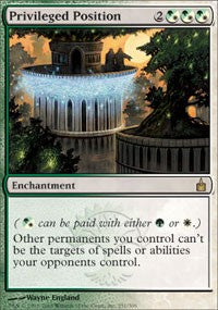 Privileged Position [Ravnica: City of Guilds]