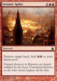 Seismic Spike [Ravnica: City of Guilds]