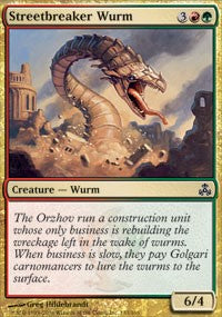 Streetbreaker Wurm [Guildpact]