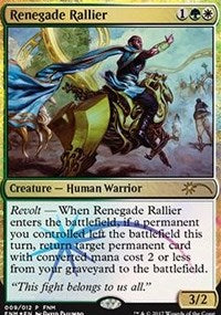 Renegade Rallier [Friday Night Magic 2017]