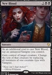 New Blood [Commander 2017]