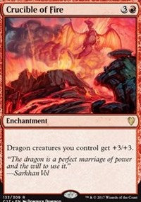 Crucible of Fire [Commander 2017]