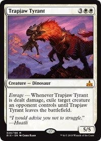 Trapjaw Tyrant [Rivals of Ixalan]