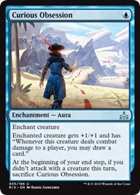 Curious Obsession [Rivals of Ixalan]