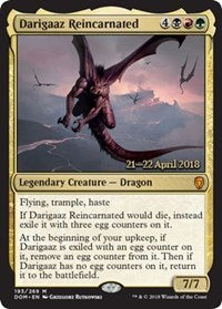 Darigaaz Reincarnated [Dominaria Promos]