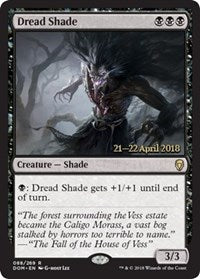 Dread Shade [Dominaria Promos]