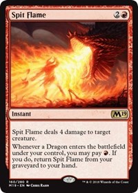 Spit Flame [Core Set 2019]