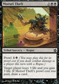 Morsel Theft [Morningtide]