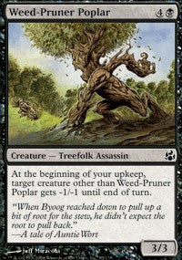 Weed-Pruner Poplar [Morningtide]