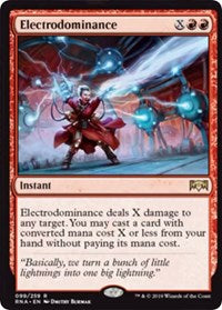 Electrodominance [Ravnica Allegiance]