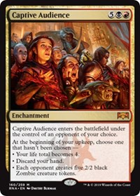 Captive Audience [Ravnica Allegiance]