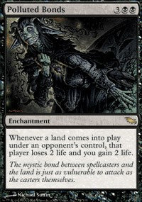 Polluted Bonds [Shadowmoor]