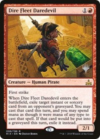 Dire Fleet Daredevil [Rivals of Ixalan Promos]