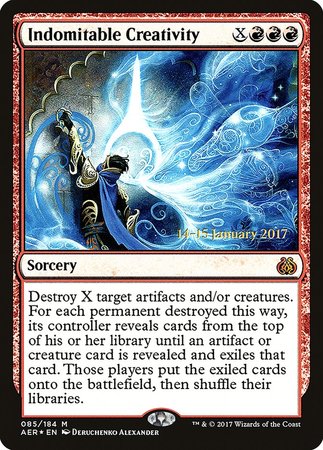 Indomitable Creativity [Aether Revolt Promos]