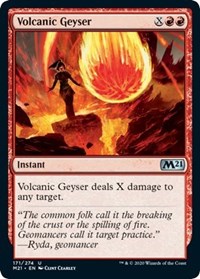 Volcanic Geyser [Core Set 2021]