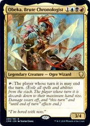 Obeka, Brute Chronologist [Commander Legends]