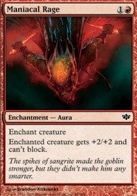 Maniacal Rage [Conflux]