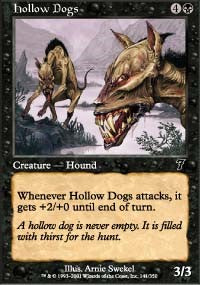 Hollow Dogs [Seventh Edition]