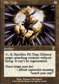 Pit Trap [Seventh Edition]