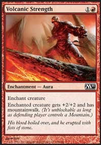Volcanic Strength [Magic 2011]