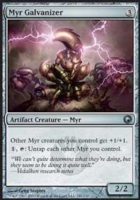 Myr Galvanizer [Scars of Mirrodin]