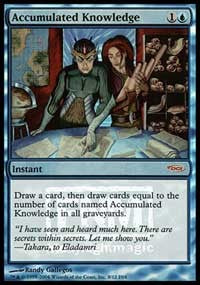 Accumulated Knowledge [Friday Night Magic 2004]