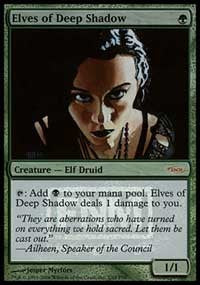 Elves of Deep Shadow [Friday Night Magic 2006]