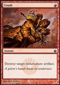 Crush [Mirrodin Besieged]
