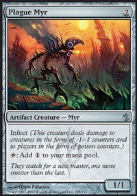 Plague Myr [Mirrodin Besieged]