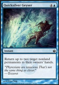 Quicksilver Geyser [Mirrodin Besieged]