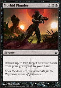 Morbid Plunder [Mirrodin Besieged]