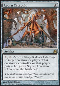 Acorn Catapult [Commander 2011]