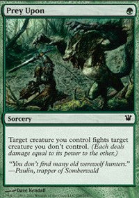 Prey Upon [Innistrad]