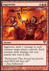 Aggravate [Avacyn Restored]