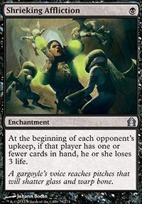 Shrieking Affliction [Return to Ravnica]