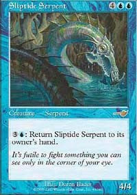 Sliptide Serpent [Nemesis]
