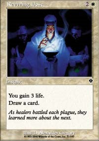 Reviving Dose [Invasion]